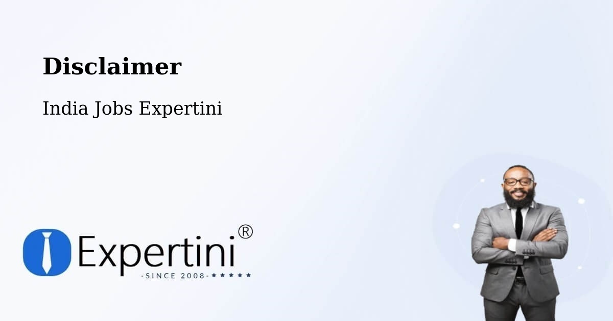 Disclaimer – Vapi - India Jobs Expertini