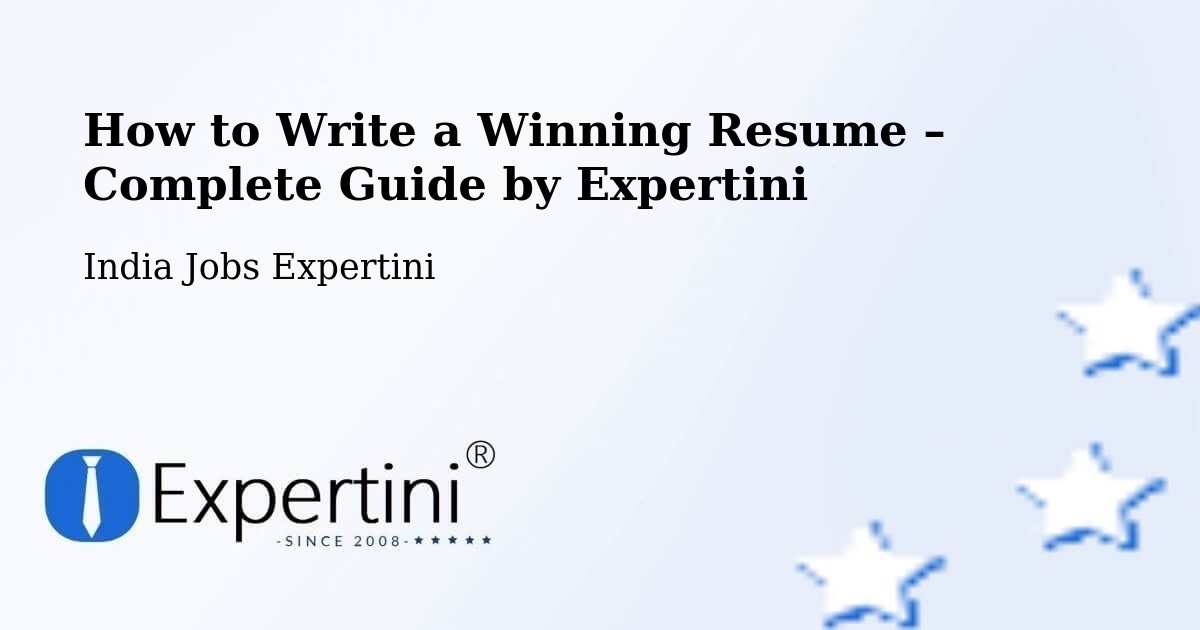 Resume Writing Guide for Job Seekers – Vapi - Vapi, India Jobs Expertini